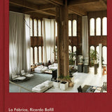 Livre : La Fábrica, Ricardo Bofill - Maison Caldeira