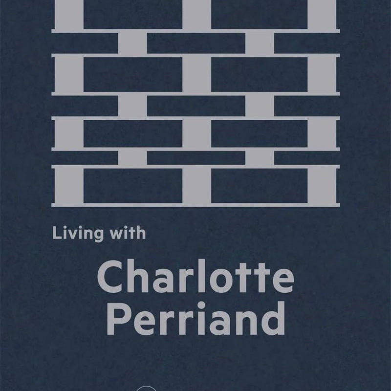 Livre : Living with Charlotte Perriand - Maison Caldeira