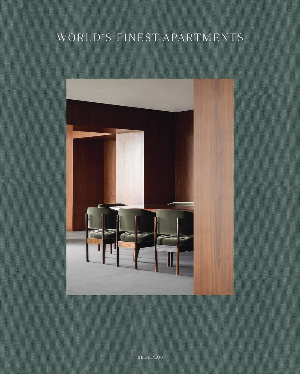 Livre : World’s Finest Apartments - Maison Caldeira